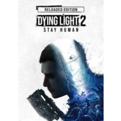 Dying Light 2: Stay Human - Reloaded Edition
