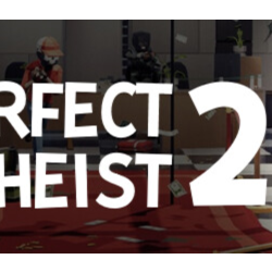 Perfect Heist 2 / Steam Ключ / Все регионы | АВТОВЫДАЧА 24/7