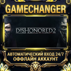 Dishonored 2 ⚡ Steam ОФФЛАЙН-аккаунт | Автовыдача 24/7