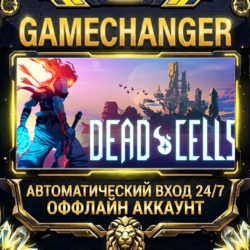 Dead Cells ⚡ Steam ОФФЛАЙН-аккаунт | Автовыдача 24/7