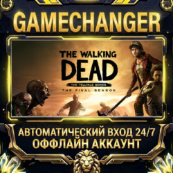 The Walking Dead: The Final Season ⚡ Steam ОФФЛАЙН-аккаунт | Автовыдача 24/7