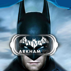 Batman: Arkham VR  Steam  Key Region Free