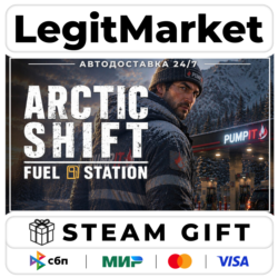 Arctic Shift: Fuel Station / Steam АВТО / РУ   МИР