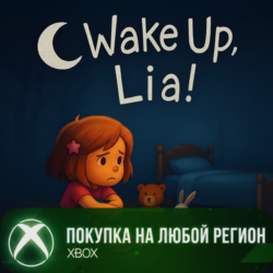 Wake Up, Lia! XBOX На Любой Регион