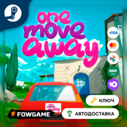 🔵 One Move Away (RU СНГ MESA LATAM) 🔑КЛЮЧ STEAM
