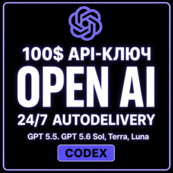 АВТО 24/7 | Купить OpenAI API | GPT 5.6 | Codex | GPT 5.6 Sol, Terra, Luna | GPT 5.5