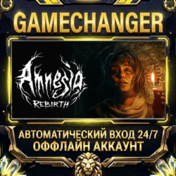 Amnesia: Rebirth ⚡ Steam ОФФЛАЙН-аккаунт | Автовыдача 24/7