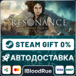 Resonance: A Plague Tale Legacy⚡️•РУ  МИР / STEAM АВТО, 0%