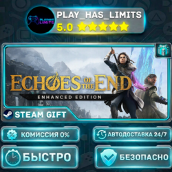 🎁Echoes of the End: Enhanced Edition *RU/BY/UA/СНГ Steam Auto