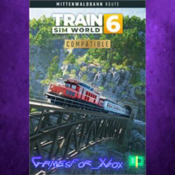 ☀️Train Sim World 6 Mittenwaldbahn: Innsbruck - Garmisch-Partenkirchen XBOX DLC