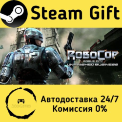 🚀 RoboCop: Rogue City - Unfinished Business 🤖 Steam Gift Россия ⚡ мгновенно
