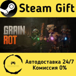 🚀 GRAIN ROT 🤖 Steam Gift Россия ⚡ мгновенно