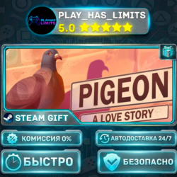 🎁Pigeon: A Love Story *RU/BY/UA/СНГ Steam Auto
