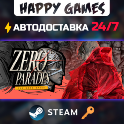 ZERO PARADES: For Dead Spies Steam Ключ РФ СНГ