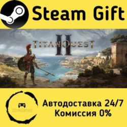 🚀 Titan Quest II 🤖 Steam Gift Россия ⚡ мгновенно