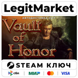 VAULT OF HONOR | Steam Ключ | ВЕСЬ МИР