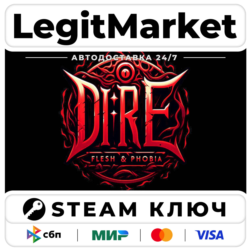 Dire - Flesh and Phobia | Steam Ключ | ВЕСЬ МИР