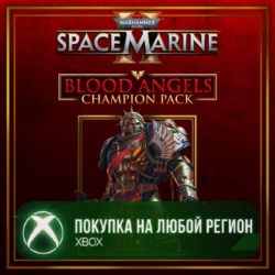 Warhammer 40,000: Space Marine 2 - Blood Angels Champion Pack XBOX На Любой Регион