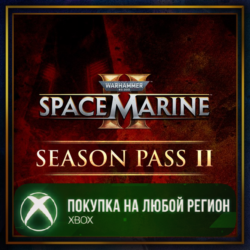 Warhammer 40,000: Space Marine 2 - Season Pass 2 XBOX На Любой Регион