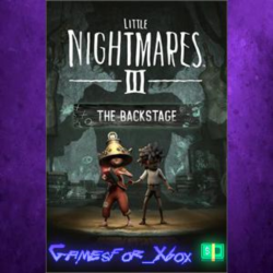 ☀️Little Nightmares III - The Backstage XBOX DLC