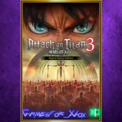 ☀️Attack on Titan 3 Digital Deluxe Edition XBOX