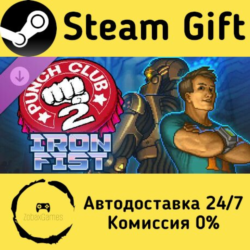 🚀 Punch Club 2: Iron Fist 🤖 Steam Gift Россия ⚡ мгновенно