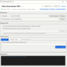 Video Downloader PRO v2.6 — массовая загрузка и уникализация видео | Lifetime