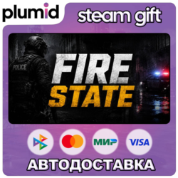 FIRE STATE Steam Gift / Россия   МИР / АВТО