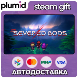 The Severed Gods Steam Gift / Россия   МИР / АВТО