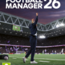 РФ GLOBAL - FOOTBALL MANAGER 26 - STEAM КЛЮЧ