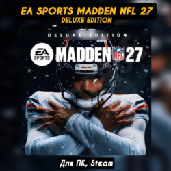 EA SPORTS Madden NFL 27 Deluxe Ed. [Все DLC]・ ПАТЧИ・STEAM・[ Бонусы]
