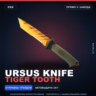 Ursus Knife | Tiger Tooth | Прямо с завода · Скин Counter-Strike 2