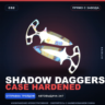 Shadow Daggers | Case Hardened | Прямо с завода · Скин Counter-Strike 2
