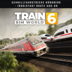 Train Sim World® 6: Schnellfahrstrecke Nürnberg - Ingolstadt Route Add-On — Xbox Seri