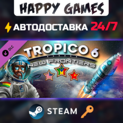Tropico 6 - New Frontiers Steam Ключ РФ Мир