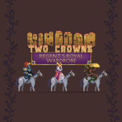 Kingdom Two Crowns: Regent's Royal Wardrobe — Xbox Series X|S, Xbox One, PC — активац