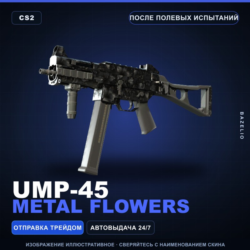 UMP-45 | Metal Flowers | После полевых испытаний · Скин Counter-Strike 2
