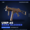 UMP-45 | Warm Blooded | Закалённое в боях · Скин Counter-Strike 2
