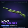 Nova | Toy Soldier | После полевых испытаний · Скин Counter-Strike 2