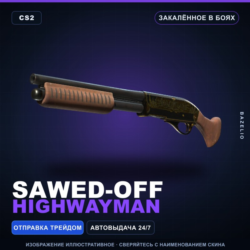 Sawed-Off | Highwayman | Закалённое в боях · Скин Counter-Strike 2