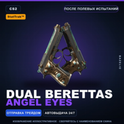 StatTrak™ Dual Berettas | Angel Eyes | После полевых испытаний · Скин CS2