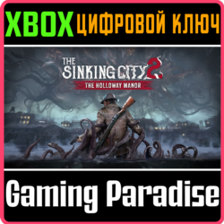 The Sinking City 2 – The Holloway Manor XBOX SERIES S|X КЛЮЧ/КОД СРАЗУ