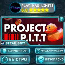 🎁Project P.I.T.T. *RU/BY/UA/СНГ Steam Auto