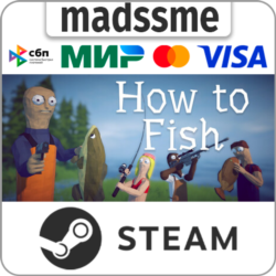 How to Fish * RU/KZ/СНГ/TR/CN/AR/IN/BR * STEAM 🚀 АВТОДОСТАВКА