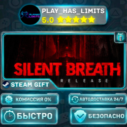 🎁SILENT BREATH *RU/BY/UA/СНГ Steam Auto