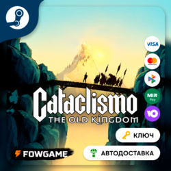 🔵 Cataclismo - The Old Kingdom DLC (РУ СНГ) 🔑КЛЮЧ STEAM