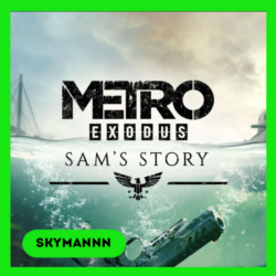 Metro Exodus Sam&acute;s Story | STEAM RU СНГ АВТО