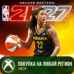 NBA 2K27 Deluxe Edition XBOX  Ultra Edition На Любой Регион