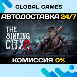 The Sinking City 2 STEAM GIFT 🚀АВТОДОСТАВКА