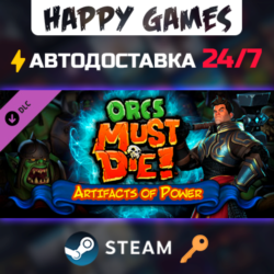 Orcs Must Die! - Artifacts of Power Steam Ключ РФ СНГ